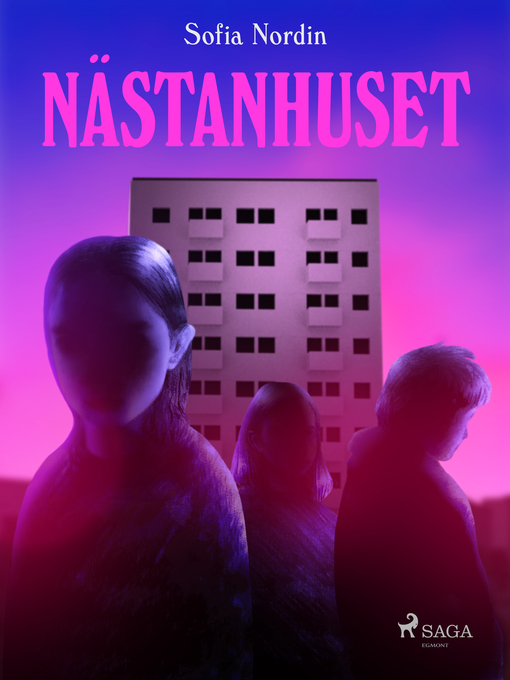 Titeldetaljer för Nästanhuset av Sofia Nordin - Tillgänglig